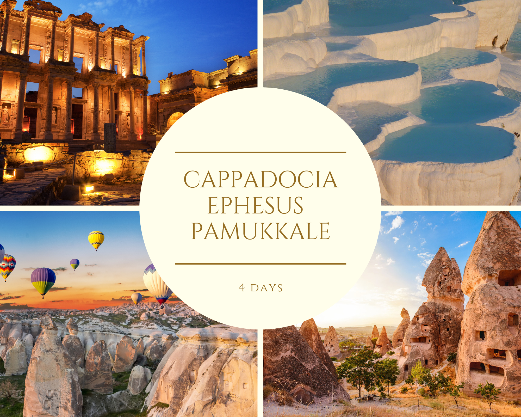4 Days -Cappadocia – Ephesus – Pamukkale Tour
