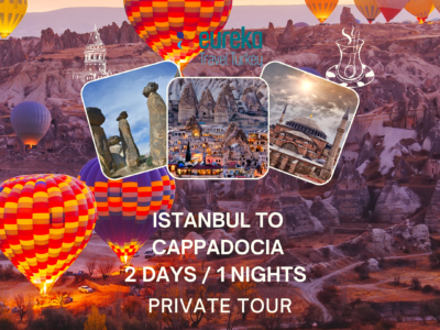 2 DAYS ITINERARY ISTANBUL TO CAPPADOCIA PRIVATE TOUR-2