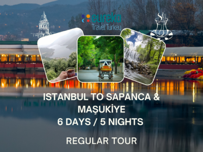 6 DAYS ISTANBUL & NEARBY CITIES ITINERARY REGULAR